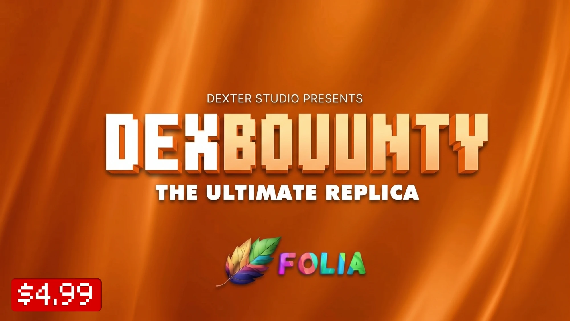 DexBounty — The Ultimate Replica