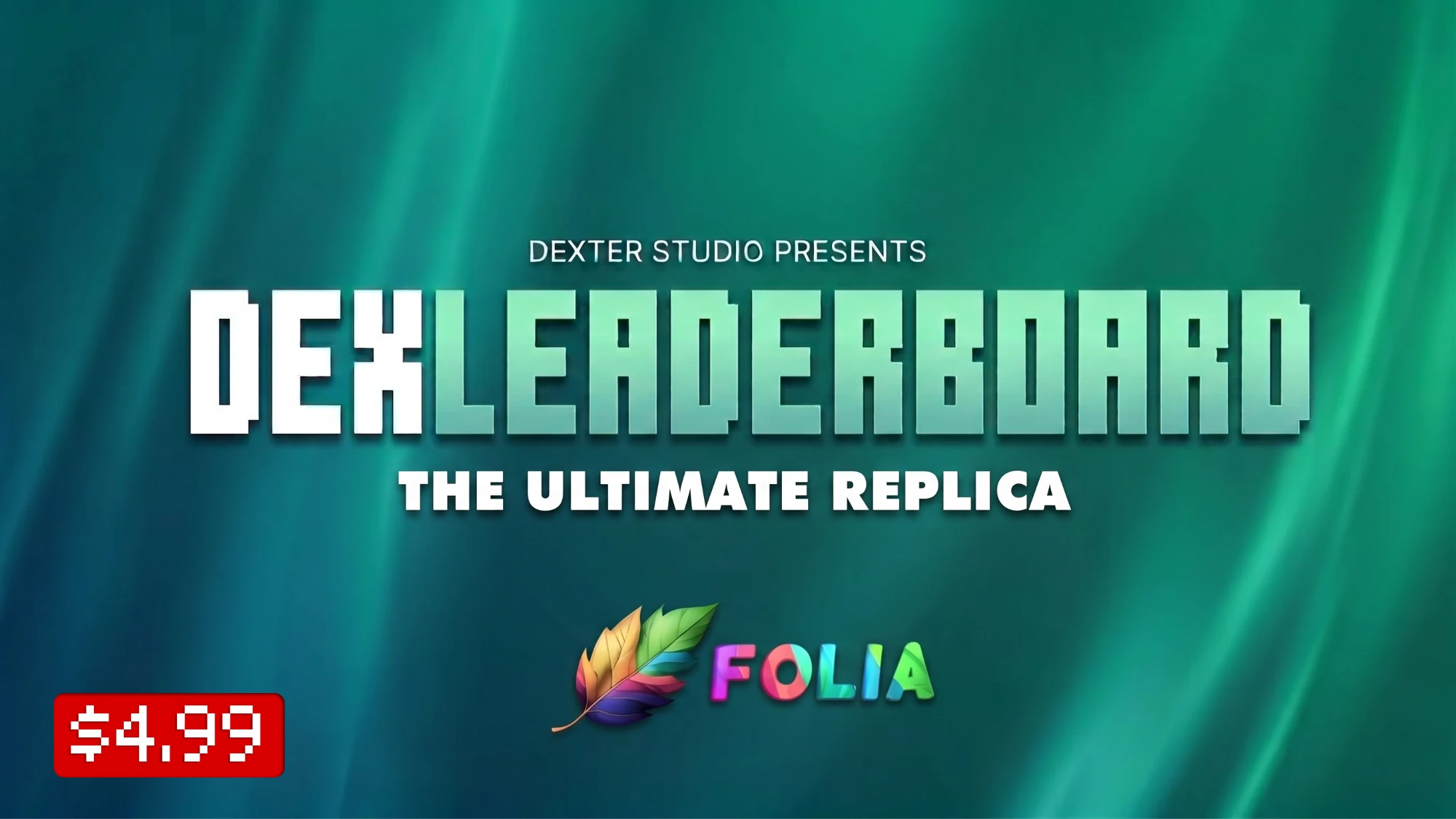DexLeaderboard — The Ultimate Replica